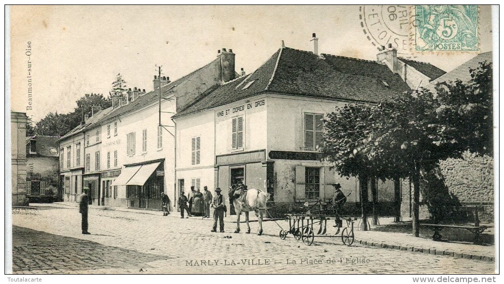 CPA 95 MARLY LA VILLE LA PLACE DE L EGLISE 1906 - Marly La Ville