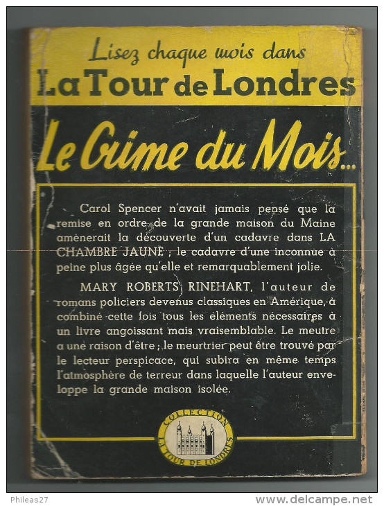 La Chambre Jaune  -  Mary R. Rinehart  -  1949 - Livre Plastic - La Tour De Londres