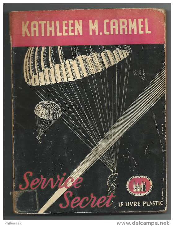 Service Secret  -  Kathleen M. Carmel  -  1948 - Livre Plastic - La Tour De Londres