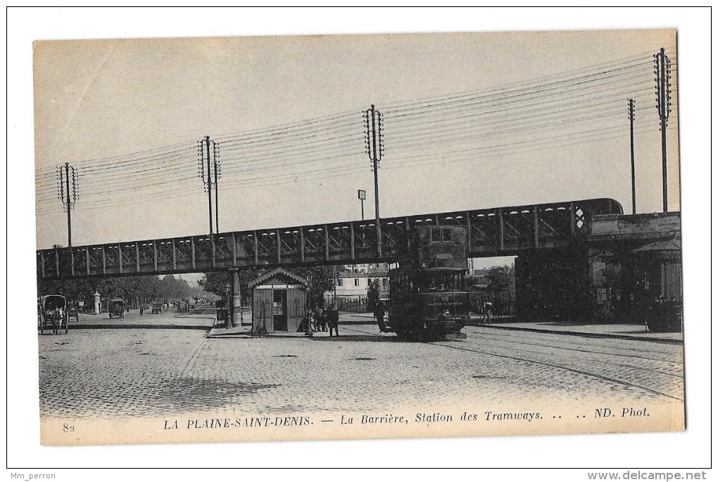 (7941-93) La Plaine Saint Denis - La Barrière Station De Tramways - Autres & Non Classés