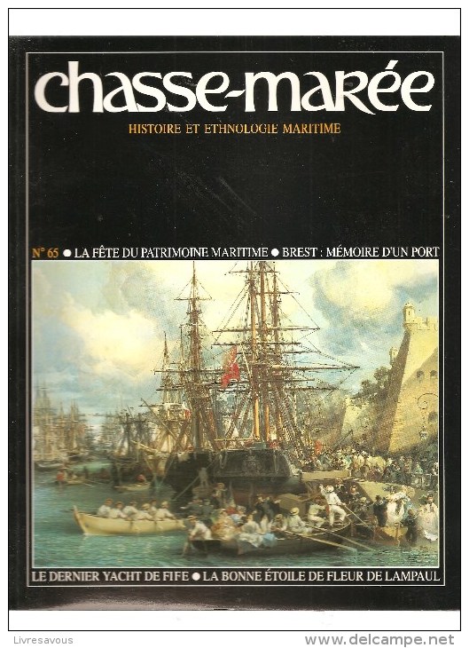 Marine Chasse-Marée Histoire Et Ethologie Maritime Revue N°65 Du 15/06/1992 Fête Du Patrimoine Maritime - Barche