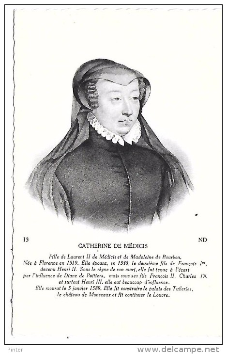 CATHERINE DE MEDICIS - Personnages Historiques