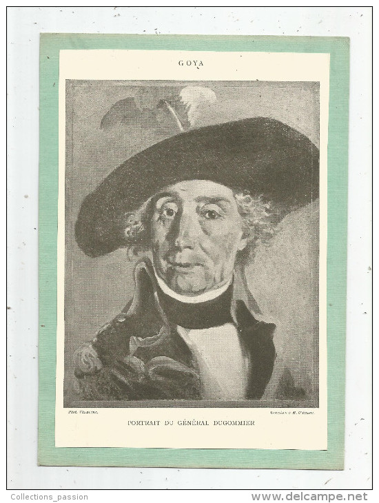 Tableaux , GOYA , Portrait Du Général DUGOMMIER , Phot. Vizzavona , Coll. M. O'Rossen , Frais Fr : 1.75€ - Autres & Non Classés