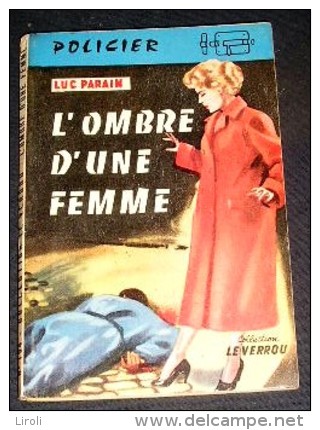 LE VERROU. 194. PARAIN Luc. L' OMBRE D' UNE FEMME(1958) - Ferenczi