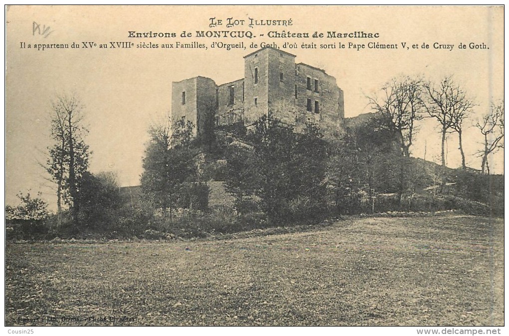 46 Environs De MONTCUQ - Château De Marcilhac - Montcuq