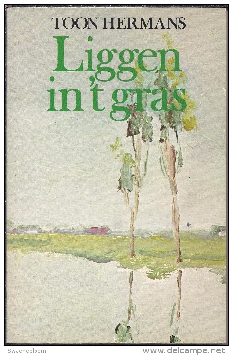 NL.- Boek. Liggen In 't Gras Door Toon Hermans. 2 Scans - Poesia