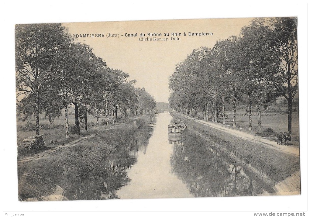 (8029-39) Dampierre - Canal Du Rhône Au Rhin à Dampierre - Dampierre