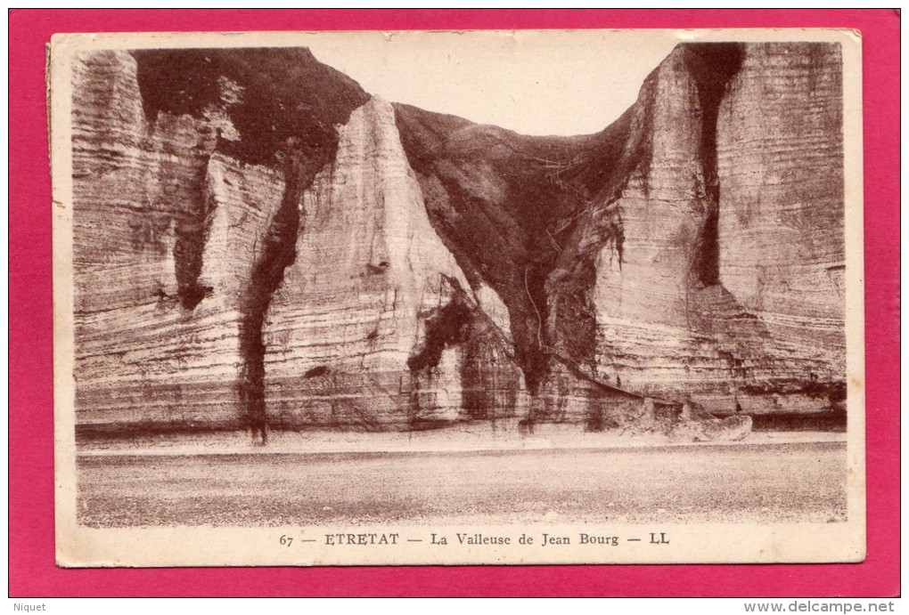 76 SEINE-MARITIME ETRETAT, La Valleuse De Jean Bourg, 1928, (L. L., Paris) - Etretat