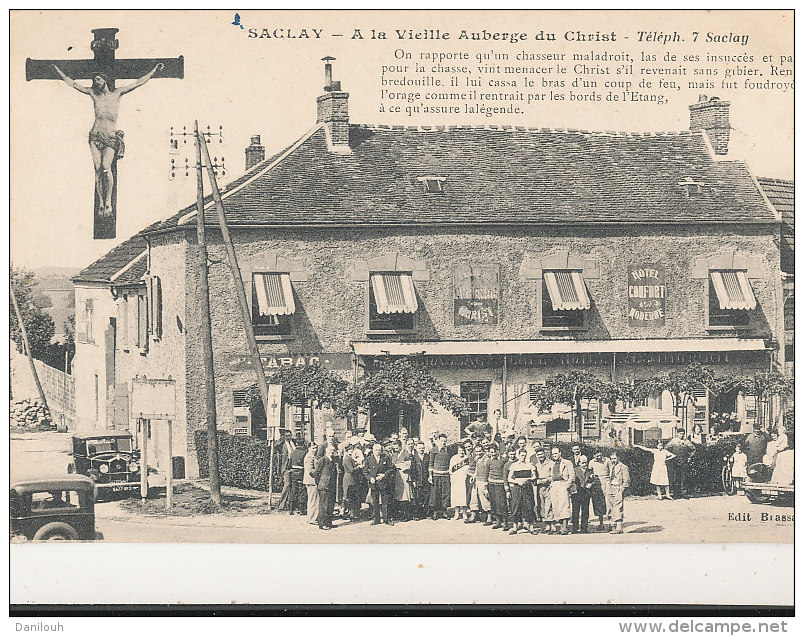 91 // SACLAY  A La Vieille Auberge Du Christ - Saclay