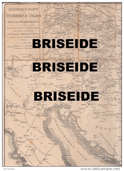 EISENBAHNKARTE VON OESTERREICH UNGARN ZU REIMANN'S REISEHANDBÜCHER  FERROVIA AUSTRIA UNGHERIA LAGE DER BAHNHOFE VON WIEN - Carte Geographique