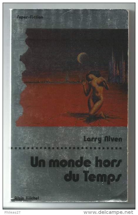 Un Monde Hors Du Temps  -  Larry Niven - Other & Unclassified