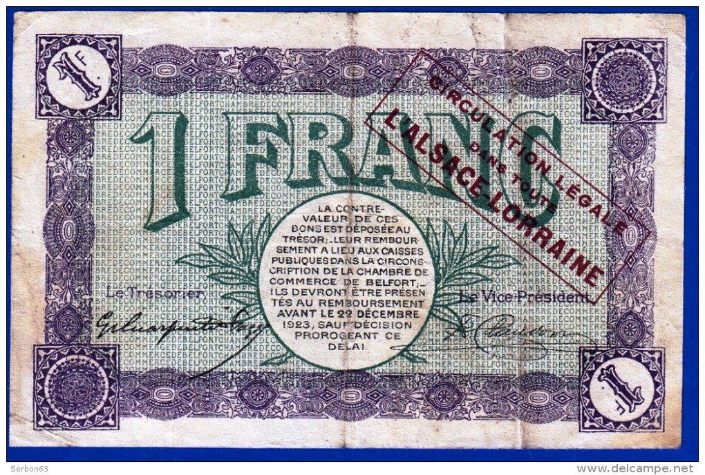 BON - BILLET - MONNAIE - 1918 CHAMBRE DE COMMERCE 1 FRANC TERRITOIRE DE BELFORT 90000 TAMPON ROUGE AU VERSO ALSACE LORRA - Chambre De Commerce