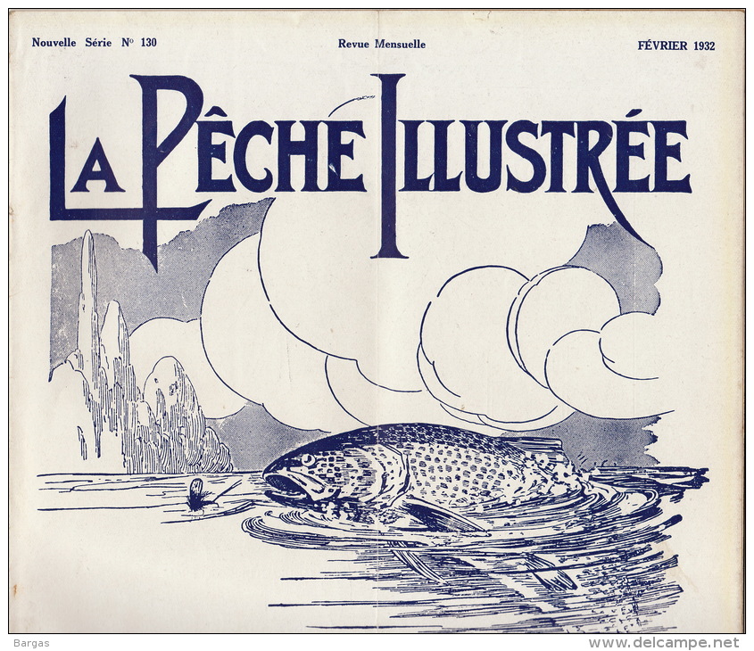 Revue Ancienne La Pêche Illustrée Février 1932 - 1900 - 1949