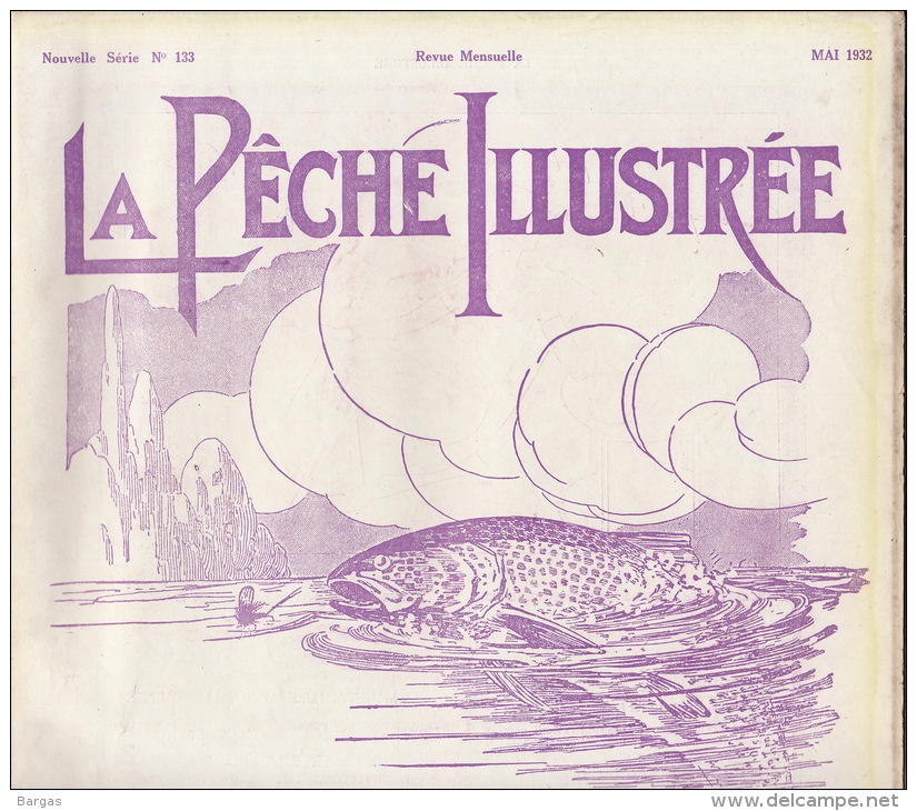 Revue Ancienne La Pêche Illustrée Mai 1932 - 1900 - 1949