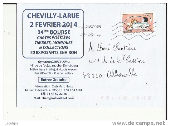 Chevilly-Larue  94   Enveloppe Timbrée De La  Bourse Aux Cartes Postale Et Timbres En-Fevrier 2014 - Chevilly Larue