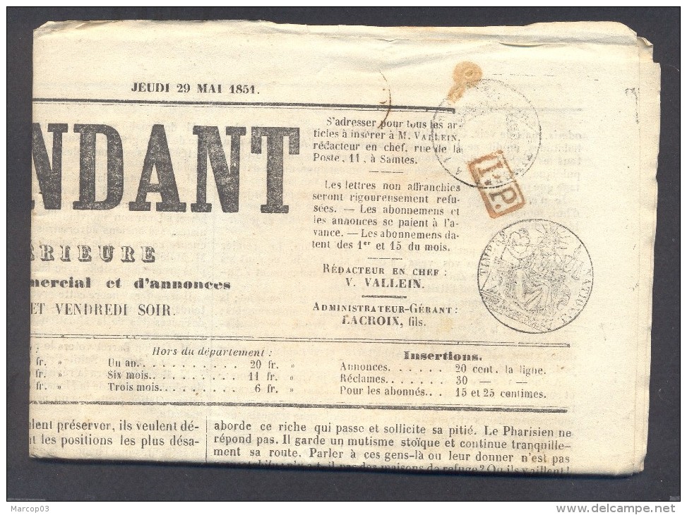 JOURNAL L´INDEPENDANT Complet Du 29 Mai 1851 Timbre Humide 2 C Noir + Griffe Charente + PP (fiscal/postal) TB - 1849-1876: Période Classique