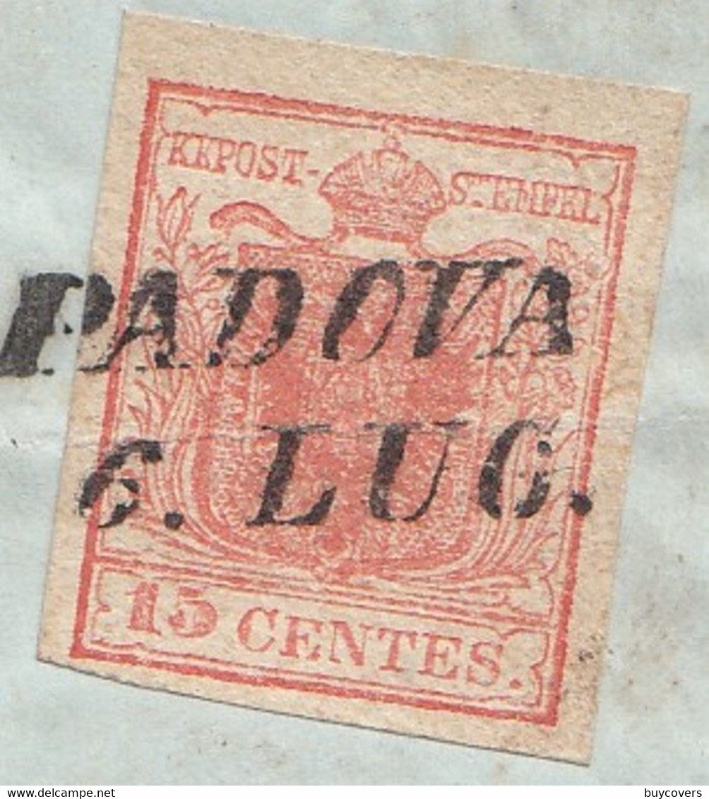 LV230 - LOMBARDO VENETO - Lettera Del 6 Luglio 1852-  Da Padova Ad Este Con 15 Cent. Rosso  2° Tipo - - Lombardy-Venetia