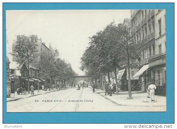 CPA 86 - Avenue De Clichy PARIS XVIIème - District 17