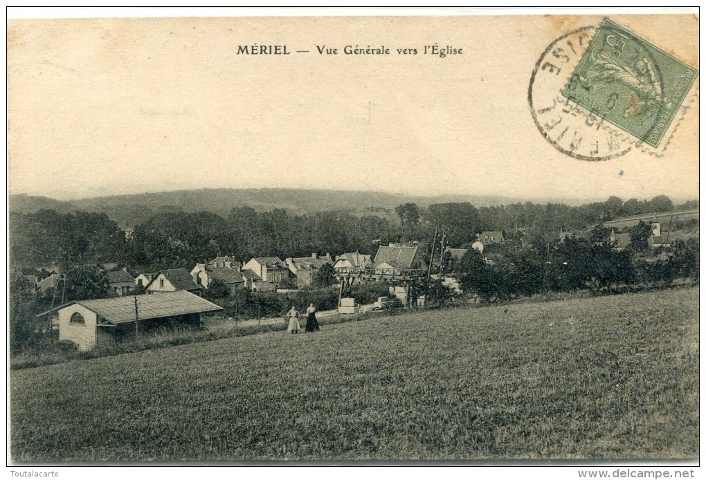 CPA 95 MERIEL VUE GENERALE VERS L EGLISE 1924 - Meriel