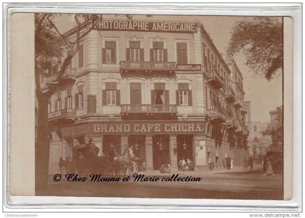 EGYPTE - LE CAIRE - GRAND CAFE CHICHA - CHEMISERIE AU LION - BERLITZ SCHOOL - CARTE PHOTO - Cairo