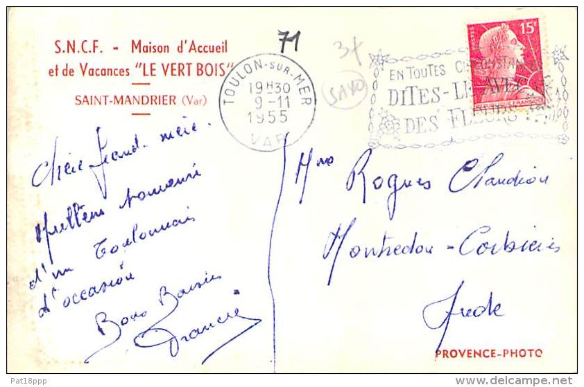 83 - ST MANDRIER SUR MER : Maison D 'Accueil Et Vacances SNCF " LE VERT BOIS " CPSM Dentelée Noir Blanc PF 1955 - Var - Saint-Mandrier-sur-Mer