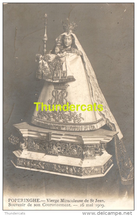 CPA  POPERINGE POPERINGHE VIERGE MIRACULEUSE DE ST JEAN SOUVENIR DE SON COURONNEMENT 1909 - Poperinge