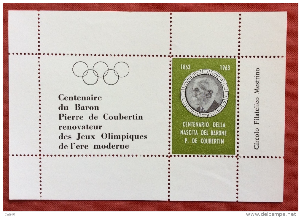 PIERRE DE COUBERTIN  FOGLIETTO DEL CENTENARIO 1863 - 1963  CIRCOLO FILATELICO MESTRINO - VERDE - Jeux Olympiques