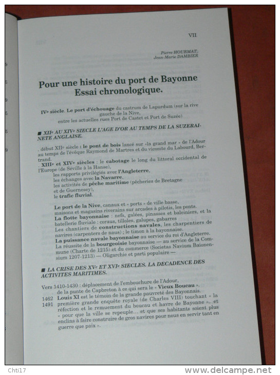 BAYONNE / PASSE PRESENT ET AVENIR DU PORT / ARCHIVES DU PORT DEPUIS LE XII SIECLE/ 400 PAGES