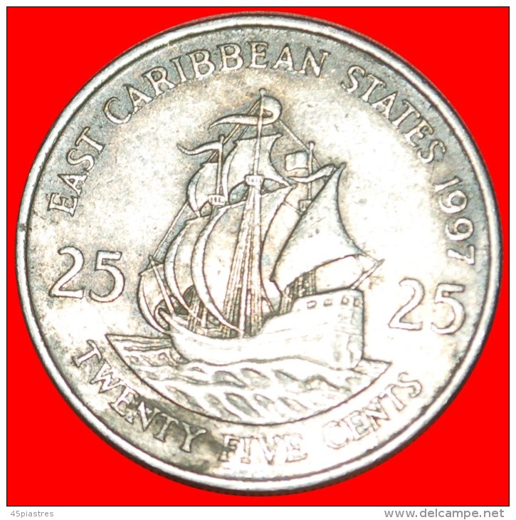 &#9733;SHIP Of Sir Francis Drake (1542-1596): EAST CARIBBEAN TERRITORIES &#9733; 25 CENTS 1997! LOW START&#9733; NO RESE - East Caribbean States