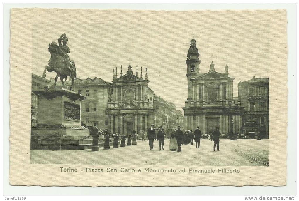 TORINO PIAZZA S. CARLO E MONUMENTO AD E.FILIBERTO NV FP - Plaatsen & Squares