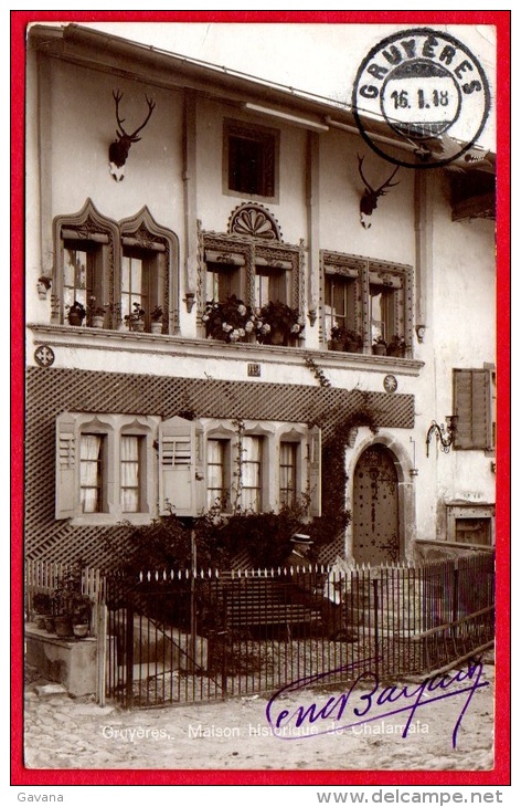 FR GRUYERES - Maison Historique De Chlamaia - Gruyères