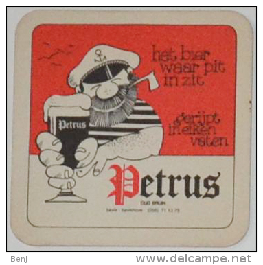 Sous-bock PETRUS Het Bier Waar Pit In Zit Gerijpt Ineiken Vaten Marin Pipe Bierdeckel Beermat Bierviltje (CX) - Sous-bocks