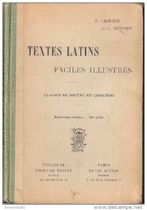 Textes Latins Faciles Et Illustrés Recueil Gradué (classes 6e Et 5e) Paul Crouzet - 1901-1940