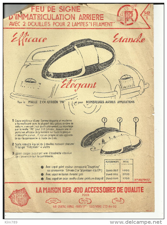 Publicicité Pièces Détachées - Voiture - Feux De Signe Immatriculation Malle 2cv Arrière- - Réf.99. - Voitures