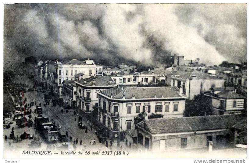 GRECE GREECE SALONIQUE INCENDIE DU 18 AOUT 1917 REPORTAGE CORRESPONDANCE  AU DOS - Grecia