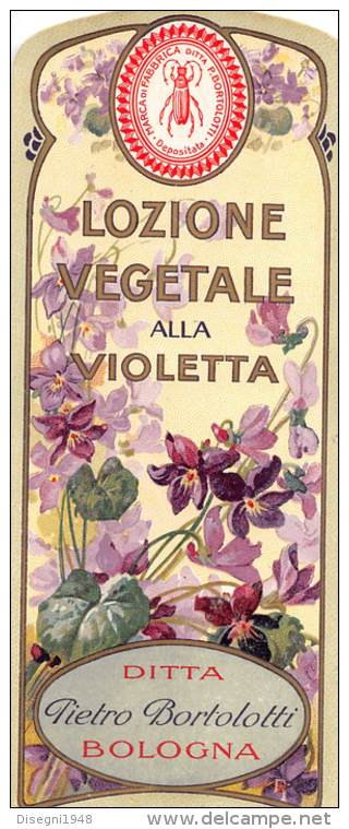 04861 "DITTA PIETRO BORTOLOTTI - BOLOGNA - LOZIONE VEGETALE ALLA VIOLETTA" ETICHETTA ORIGINALE PER COSMESI. - Etichette