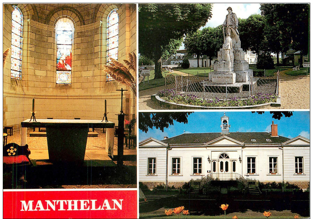 MANTHELAN - LE CHOEUR DE L'EGLISE  - LA MAIRIE - MONUMENT AUX MORTS - Autres & Non Classés