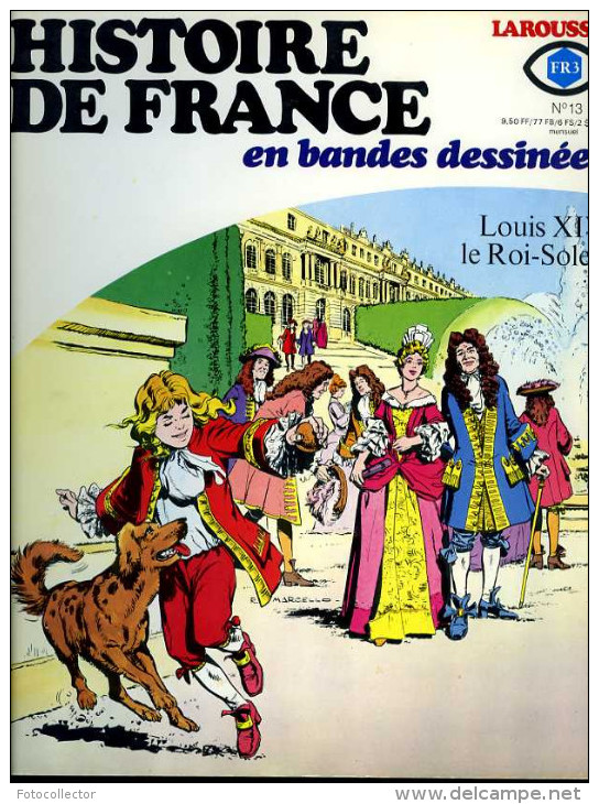 Histoire de France en BD (complet) par Battaglia,Bielsa,Buzzelli,Coelho,Forton, Manara,Musquera,Poïvet,Raphael,Rivera