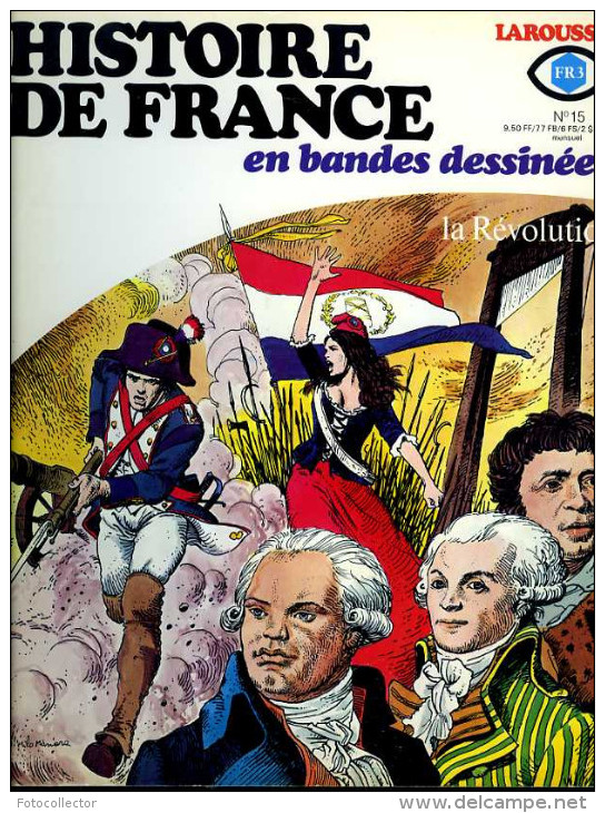 Histoire de France en BD (complet) par Battaglia,Bielsa,Buzzelli,Coelho,Forton, Manara,Musquera,Poïvet,Raphael,Rivera