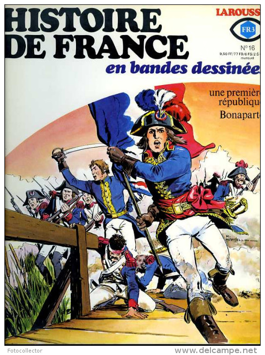 Histoire de France en BD (complet) par Battaglia,Bielsa,Buzzelli,Coelho,Forton, Manara,Musquera,Poïvet,Raphael,Rivera