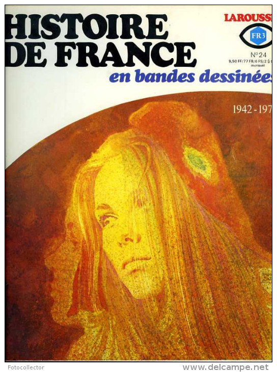 Histoire de France en BD (complet) par Battaglia,Bielsa,Buzzelli,Coelho,Forton, Manara,Musquera,Poïvet,Raphael,Rivera