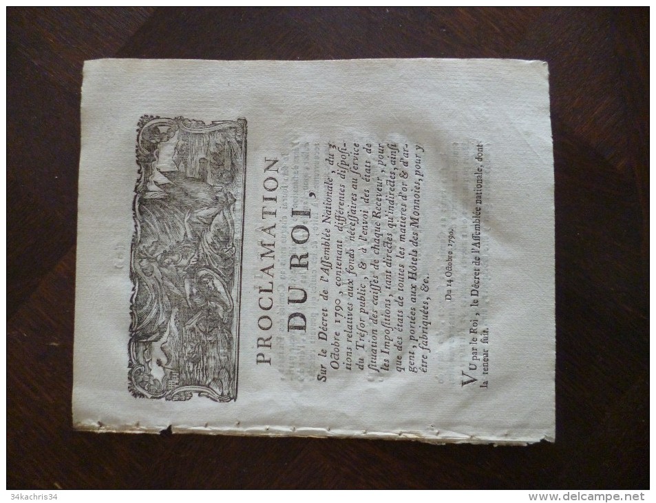 Proclamation Du Roi 14 /10/1790 Signalisation Des états De Matières D'or Et D'argent Portées à L'Hôtel Des Monnaies - Wetten & Decreten