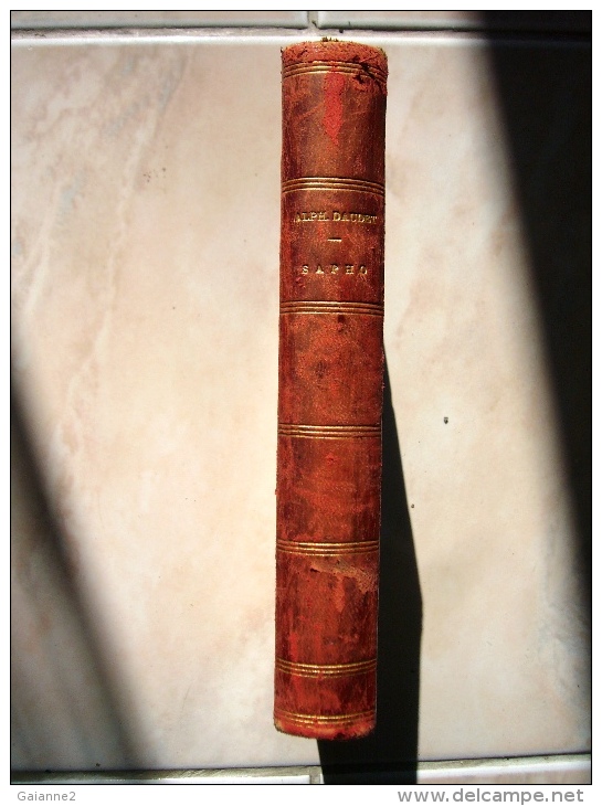 Sapho Moeurs Parisiennes.A.Daudet 1884 (biblio Victor De Swarte) - 1801-1900