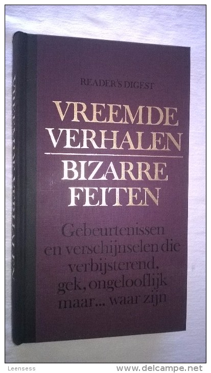 Vreemde Verhalen, Bizarre Feiten. Readers's Digest. (hardcover) - Practical