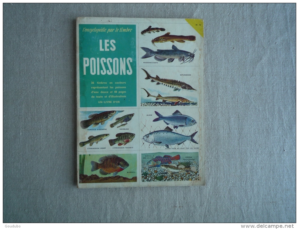 L'encyclopédie Par Le Timbre Les Poissons N°42 Cocorico Les Deux Coqs D'or 1958. Voir Photos. - Albums & Katalogus