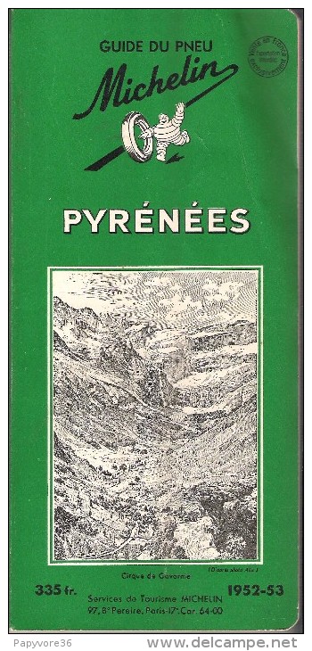 Guide Vert MICHELIN - " Pyrénées " - Année 1952-1953 - Michelin (guide)