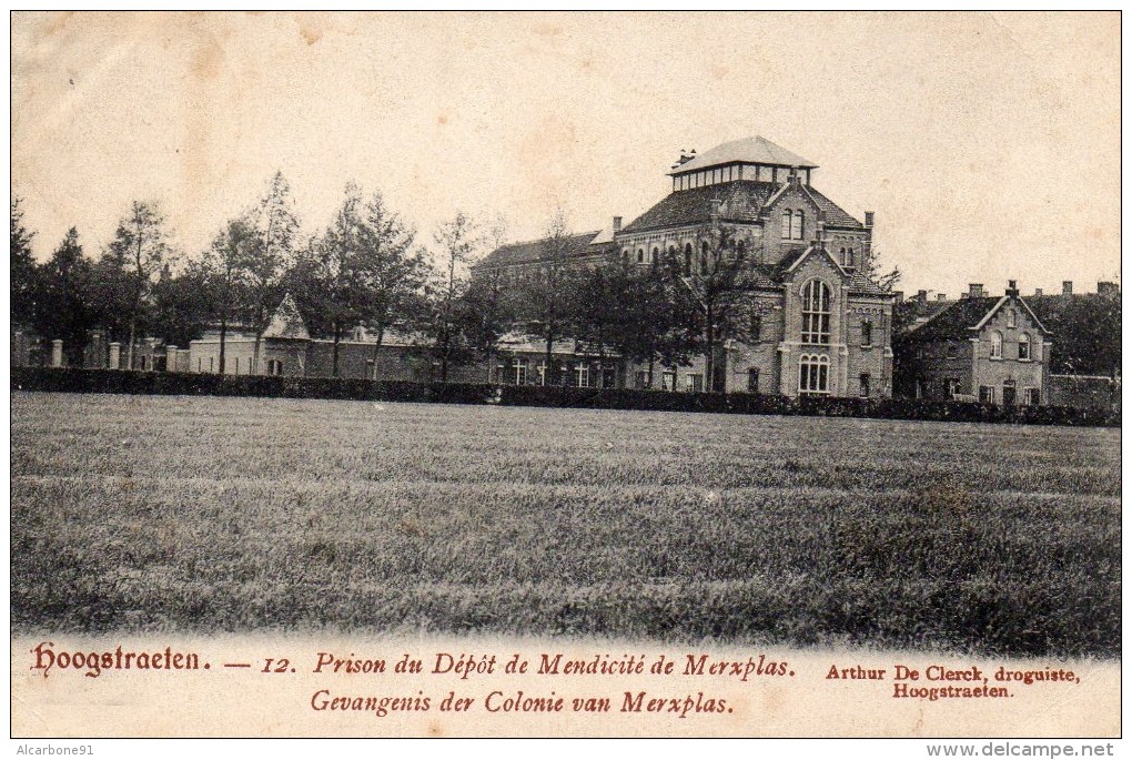 HOOGSTRATEN  - Prison Du Dêpot De Mendicité De Merxplas - Hoogstraten