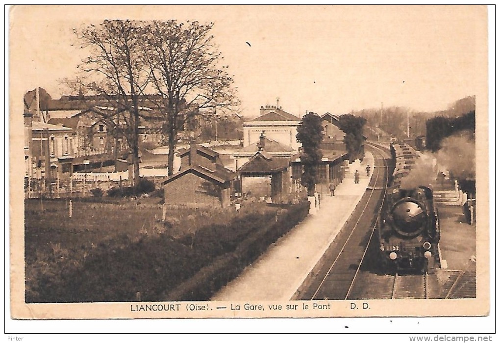 LIANCOURT - La Gare, Vue Sur Le Pont  - Train - Liancourt