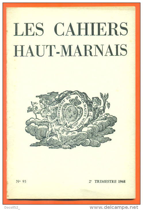 Les Cahiers Hauts Marnais  "  N° 93 " Froncles , Biesles , Perthes ..  Voir 2 Scans Dont Sommaire - Champagne - Ardenne