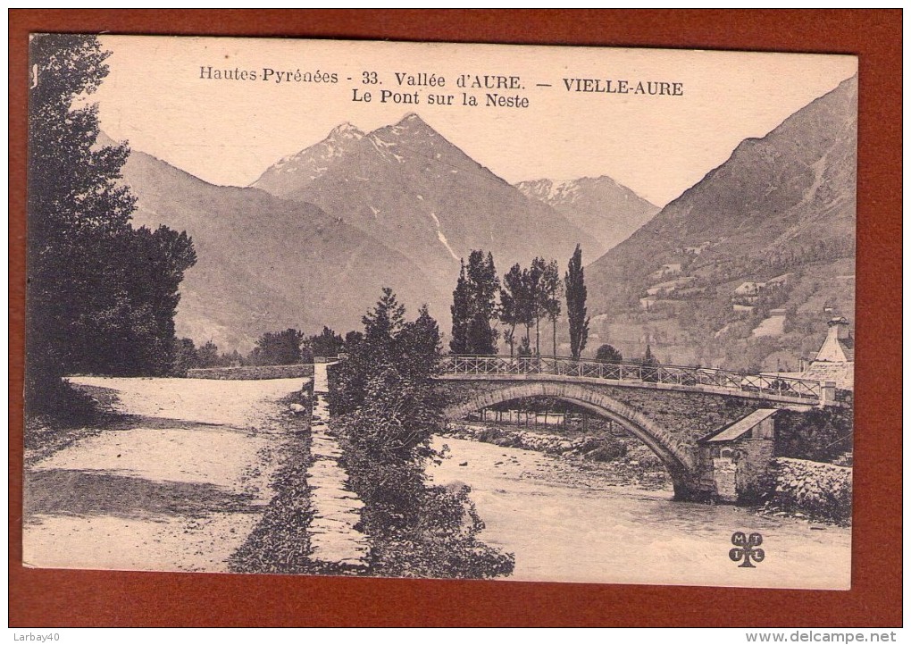 1 Cpa Pont Sur La Neste Vielle Aure - Vielle Aure